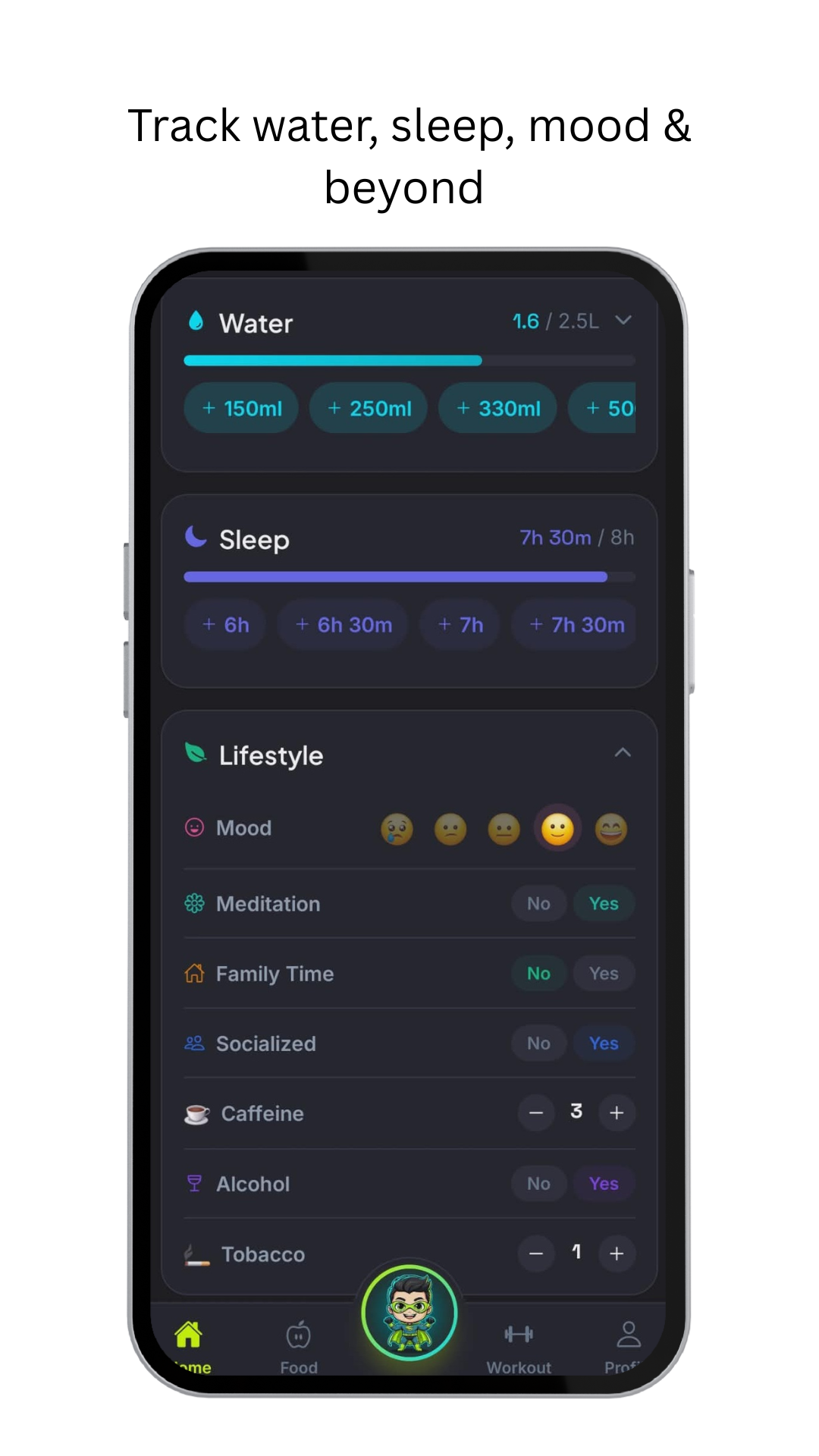 Home page — water intake, sleep duration, and lifestyle logging