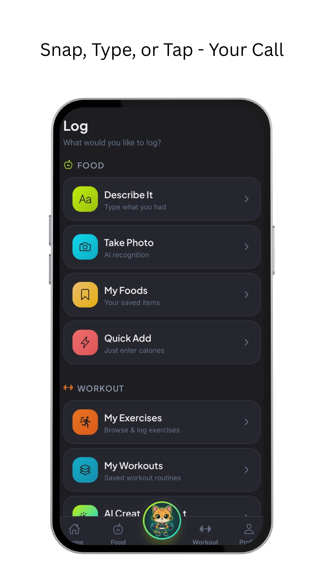 Log page — food and workout logging options at a glance